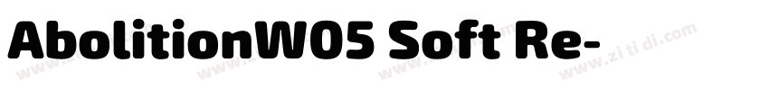 AbolitionW05 Soft Re字体转换